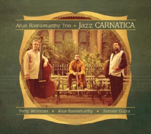 Arun Ramamurthy Trio CD